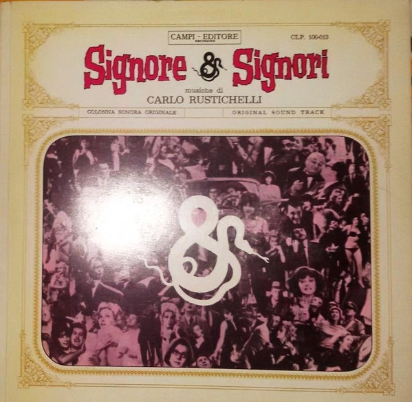 CARLO RUSTICHELLI / SIGNORE & SIGNORI