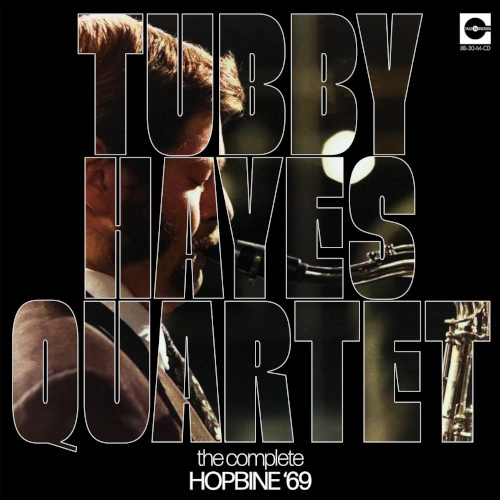 TUBBY HAYES / タビー・ヘイズ / COMPLETE HOPBINE '69