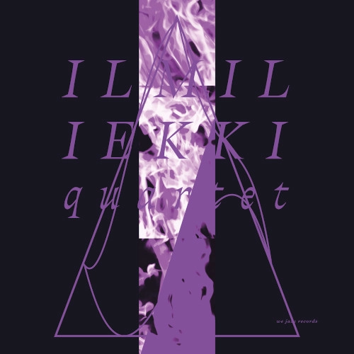 ILMILIEKKI QUARTET / Ilmiliekki Quartet