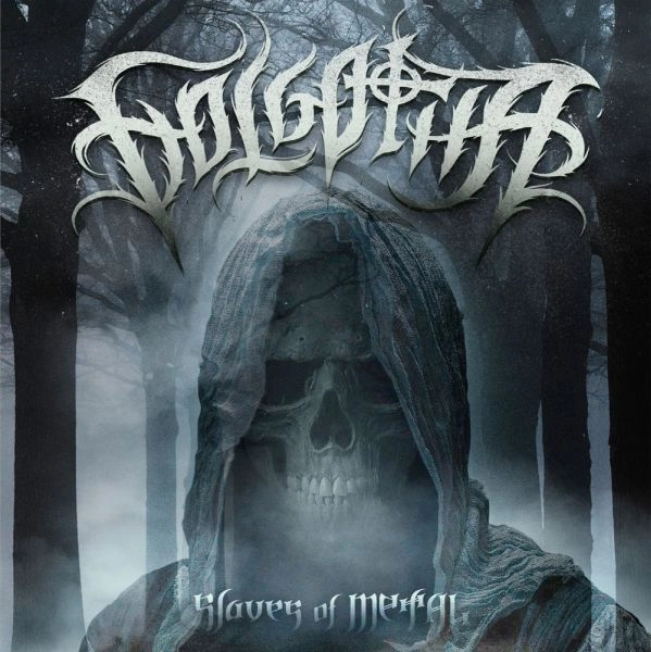 GOLGOTHA / ゴルゴダ / 生贄の丘へ、、、 / Slaves of Metal
