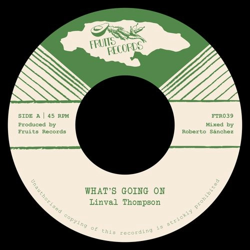 LINVAL THOMPSON / リンバル・トンプソン / WHAT'S GOING ON