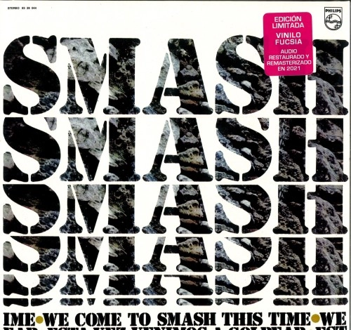 SMASH (PROG: ESP) / SMASH / WE COME TO SMASH THIS TIME