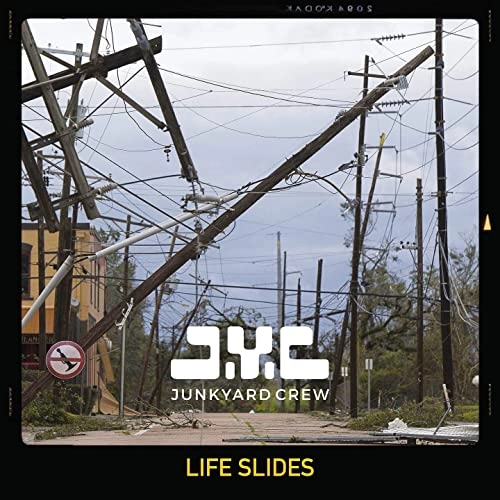 JUNKYARD CREW / LIFE SLIDES