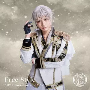 刀剣男士 formation of パライソ / Free Style / FREE STYLE