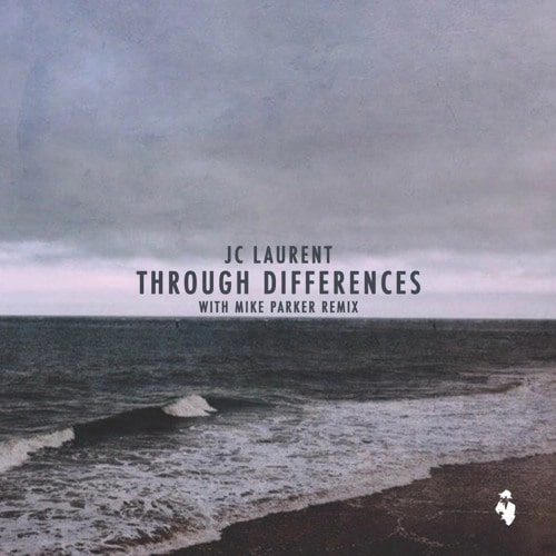 JC LAURENT / THROUGH DIFFERENCES