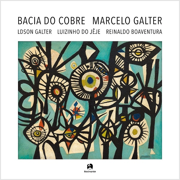 MARCELO GALTER / マルセロ・ガルテル / BACIA DO COBRE
