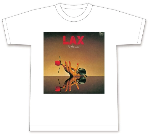 LAX / ラックス / オール・マイ・ラヴ　(Tシャツ/WHITE/Lサイズ)