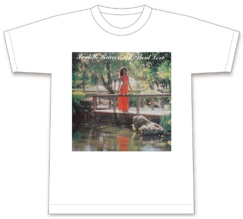 PAULETTE REAVES / ポーレット・リーヴス / オール・アバウト・ラヴ＋1 (Tシャツ/WHITE/Mサイズ)