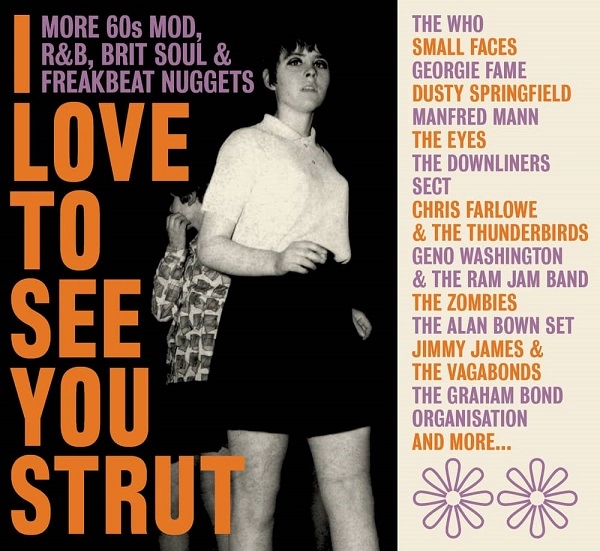 V.A. (MOD/BEAT/SWINGIN') / I LOVE TO SEE YOU STRUT - MORE '60S MOD RNB BRIT SOUL AND FREAKBEAT NUGGETS - 3CD