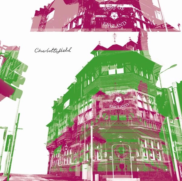CHARLOTTEFIELD / シャーロットフィールド / ROSE OF ENGLAND (LIVE IN NOTTINGHAM, DECEMBER 1ST, 2007)