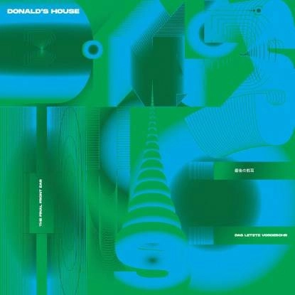 DONALD'S HOUSE / FINAL FRONT EAR EP