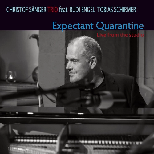 CHRISTOF SANGER / クリストフ・ゼンガー / EXPECTANT QUARANTINE