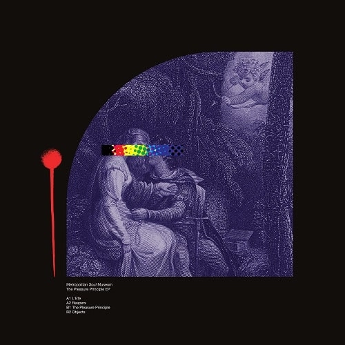 METROPOLITAN SOUL MUSEUM / PLEASURE PRINCIPLE EP