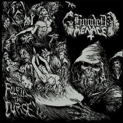 HOODED MENACE / フーデッド・メナス / FULFILL THE CURSE