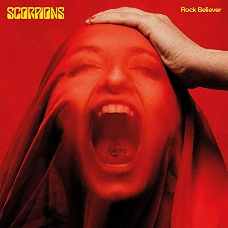 SCORPIONS / スコーピオンズ / ROCK BELIEVER?