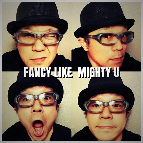 MIGHTY U / FANCY LIKE