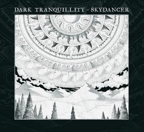 DARK TRANQUILLITY / ダーク・トランキュリティー / SKYDANCER
