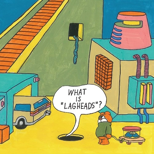 LAGHEADS / What is “LAGHEADS”?