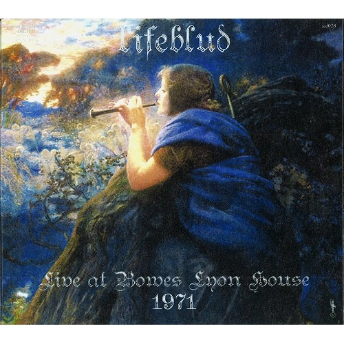 LIFEBLUD / LIVE AT BOWES LYON HOUSE 1971
