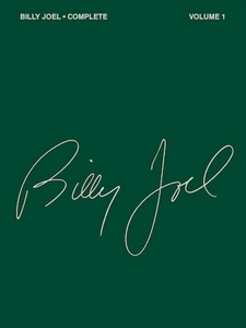 BILLY JOEL / ビリー・ジョエル / 楽譜 COMPLETE VOLUME 1 (PIANO/VOCAL/GUITAR) / COMPLETE VOLUME 1