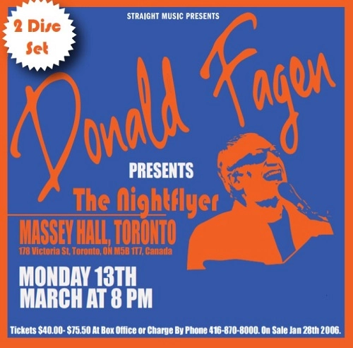 DONALD FAGEN / ドナルド・フェイゲン / ナイト･フライヤー - マッシー･ホール、トロント、カナダ2006