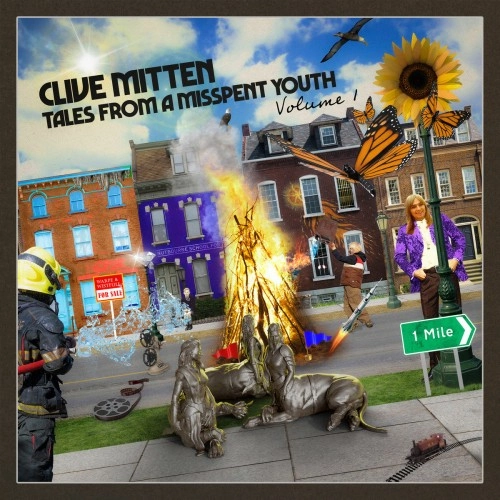 CLIVE MITTEN / TALES FROM A MISSPENT YOUTH VOL 1