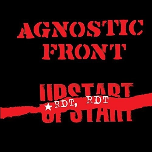 AGNOSTIC FRONT / アグノスティック・フロント / RIOT, RIOT, UPSTART