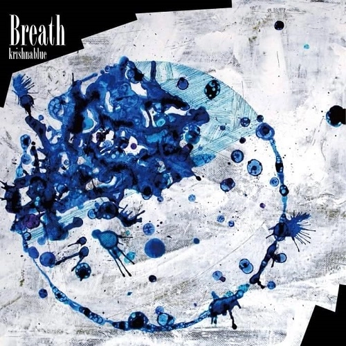 Krishna Blue / Breath（CD+DVD）
