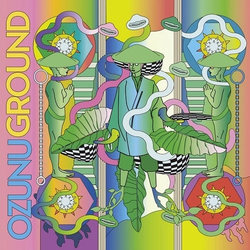 GROUND / Gr○un土 / OZUNU / OZUNU 