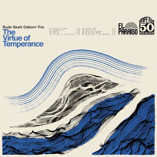 RUDE SKOTT OSBORN TRIO / VIRTUE OF TEMPERANCE