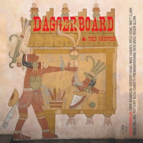DAGGERBOARD / ダガーボード / DAGGERBOARD AND THE SKIPPER