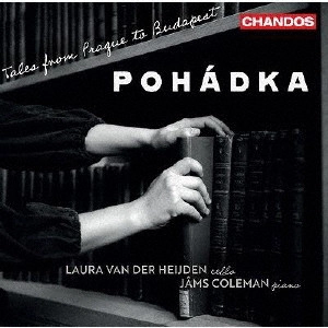 LAURA VAN DER HEIJDEN / ラウラ・ファン・デル・ハイデン / おとぎ話~プラハからブダペストへの物語
