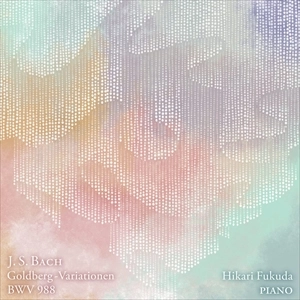 HIKARI FUKUDA / 福田ひかり / J.S.バッハ：ゴルトベルク変奏曲 BVW988