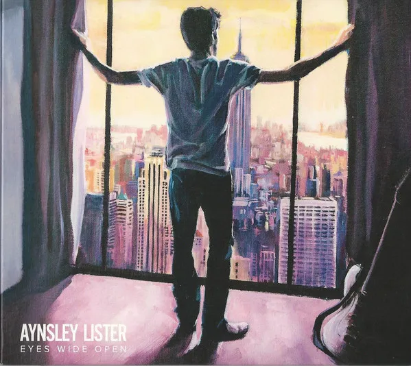 AYNSLEY LISTER / EYES WIDE OPEN