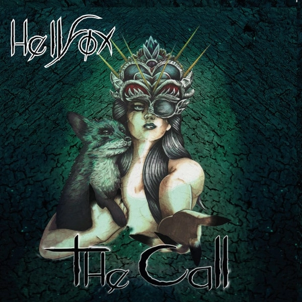 HELLFOX / ヘルフォックス / ザ･コール＜直輸入盤国内仕様＞ / THE CALL