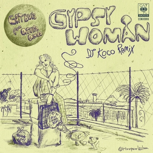 CAT BOYS / GYPSY WOMAN 2022 Original Mix / DJ Koco Remix