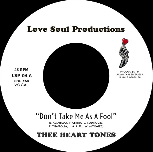 THEE HEART TONES / ジ・ハート・トーンズ / DON'T TAKE ME AS A FOOL / DROWNIN' IN LOVE