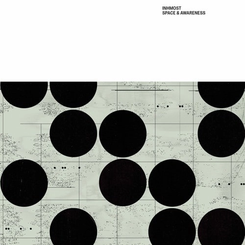 INHMOST / SPACE & AWARENESS LP