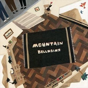 bellmainz / ベルマインツ / MOUNTAIN