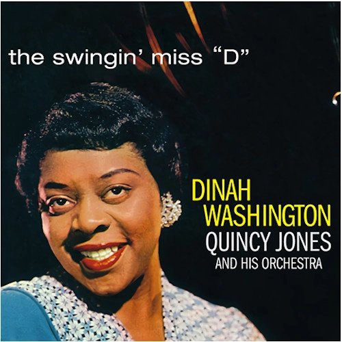 DINAH WASHINGTON / ダイナ・ワシントン / SWINGIN' MISS "D"