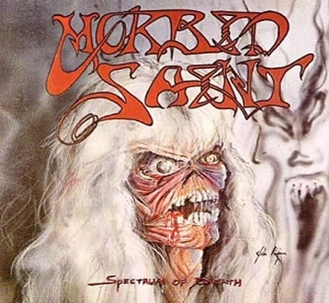 MORBID SAINT / モービッド・セイント / スペクトラム・オブ・デス / SPECTRUM OF DEATH