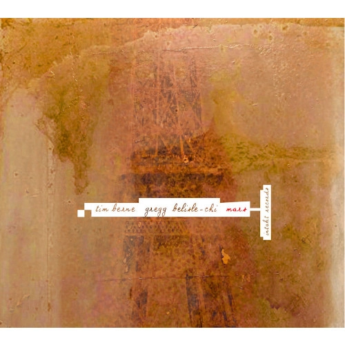 TIM BERNE / ティム・バーン / MARS