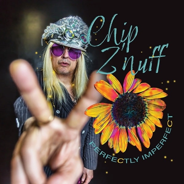 CHIP Z'NUFF / チップ・ズナフ / パーフェクトリー･インパーフェクト / PERFECTLY IMPERFECT
