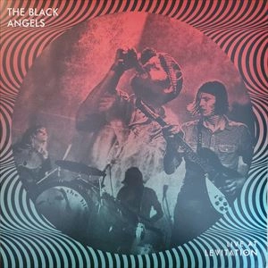 BLACK ANGELS / ブラック・エンジェルズ / LIVE AT LEVITATION
