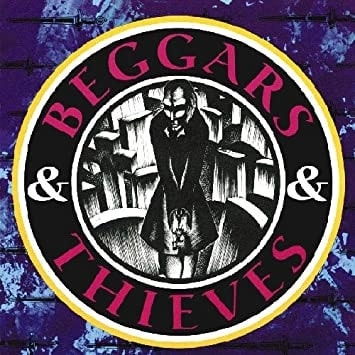 BEGGARS & THIEVES / ベガーズ&シーブス / BEGGARS & THIEVES