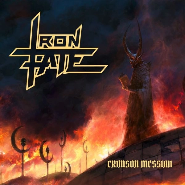 IRON FATE / CRIMSON MESSIAH
