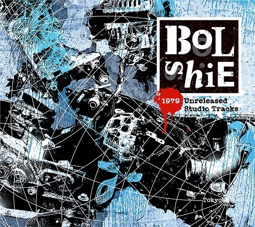 BOLSHIE / 79 UNRELEASED STUDIO TRACKS