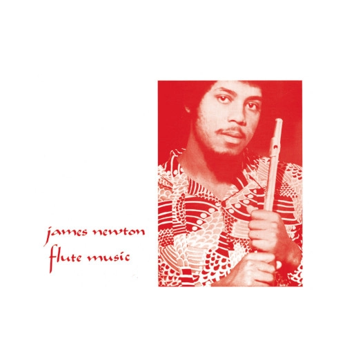 JAMES NEWTON / ジェイムス・ニュートン / FLUTE MUSIC