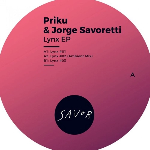 PRIKU / JORGE SAVORETTI / LYNX EP