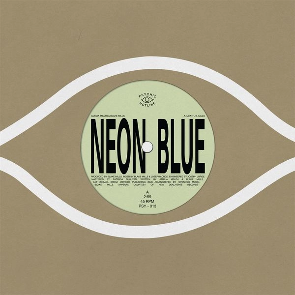 AMELIA MEATH, BLAKE MILLS, & SAM GENDEL / NEON BLUE (7")